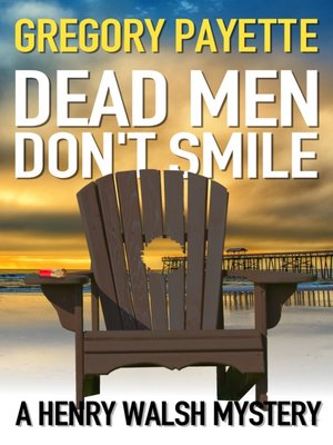 cover image of Dead Men Don't Smile